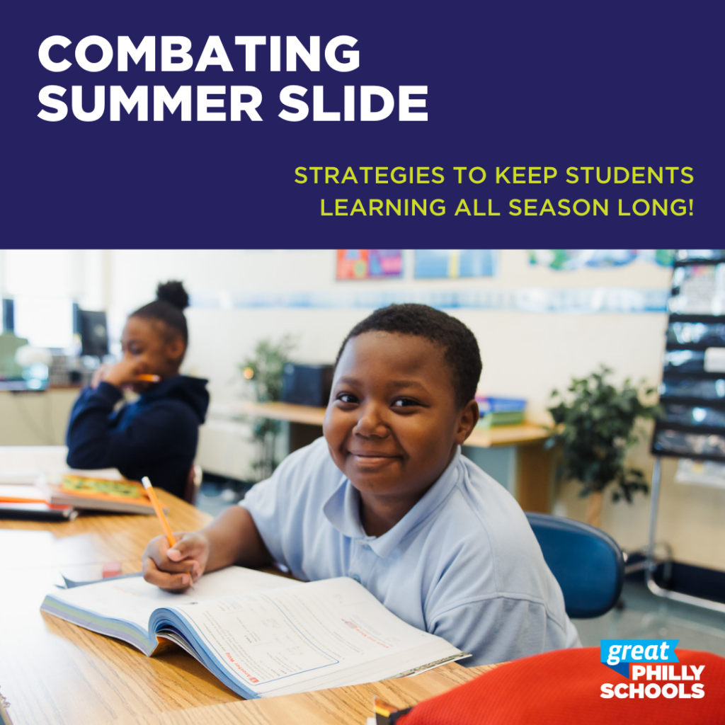 Combating Summer Slide: Strategies to Keep Students Learning All Season Long